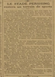 Le stade Pershing restera un terrain de sports. Au moment où le Comité olympiques fut obligé de choisir l'emplacement pour les jeux, d'effroyables polémiques s'élèverent, d'un peu partout, de tous les coins de France