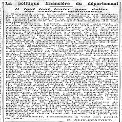 La politique financière du département, il faut tout tenter pour éviter des centimes additionnels. Un budget qui explose, le développement des services publics et l'État qui laisse indûment les charges d'assistance au département, une demande d'une multiplication des taxes et toujours des voeux des édiles