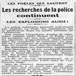Les poêles qui sautent, les recherches de police continuent, les explosions aussi, des actes de sabotages, à suivre