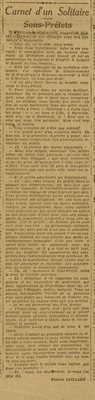 Carnet d'un solitaire : sous-préfets, leurs suppressions fera l'administration trop lointaine, après la perte des garnisons et tribunaux, la malédiction dirigée contre tout ce qui est anonyme et invisible