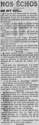 - On dit que, quelques nouvelles de la fin de la grève des boulangers et un nouveau métier " marchand de cafe-crème les jours de grève du pain" finalement applicable à n'importe quelle longue file d'attente
