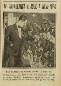 Monsieur Capablanca a joué à New-York, la photo du champion du monde d'échecs en action