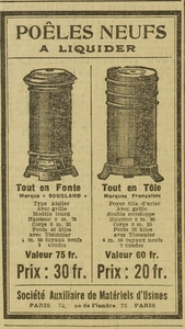 Une publicité pour des poêles neufs à liquider, tout en fonte de la marque "Sougland" à 30 francs, 100 ans plus tard : "Une odeur âcre de fumée flotte dans l'air. Elle provient de cette cuisinière Sougland....qui eût cru qu'elle serve encore à chauffer une maison au 21e siècle ?