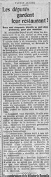 Fausse alerte : les députés gardent leur restaurant ! 250 députés se sont prononcés pour son maintien, le " bouillon législatif " de la rue de Bourgogne continuera, situé dans un ancien bureau de Poste et créé à l'initiative d'Alexandre Duval, récemment décédé, son père était l'inventeur de " bouillons parisiens" , toujours à la mode cf 31 mars 2022 et une idée : "bouillon judiciaire" pour un petit resto à côté d'un palais de justice ou " bouillon policière " etc à décliner