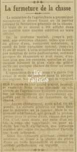 La fermeture de la chasse ou la frustration des chasseurs de leurs grands plaisirs ? Rassurez-vous, ils ont obtenu gain de cause, il s'agissait d'une simple erreur administrative