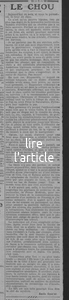 Le chou, un éloge et un hommage à ce légume, qui, au plus bas de la hiérarchie horticole porte pourtant sa croix sans ostentation et qui fait plus qu'égayer nos palais, des anecdotes historiques, d'Hippocrate, Erasistrace, le Vieux Caton et tant d'autres, un "fameux préservatif... contre l'ivresse" , et selon les dernières indiscrétions de sources bien informées auprès de l'Elysée, le Président de la République envisage de rendre gratuit pour les moins de 26 ans, l'achat et la consommation de choux, lors des festivals de musiques et divers rave-parties l'été prochain. D'ailleurs McFly et Carlito appuient cette démarche et envisagent de créer un clip en hommage au "chou" du Président. Préservatifs gratuits : bientôt chez les maraîchers