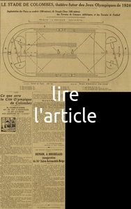 l'architecte Louis Faure-Dujaric esquisse ce que sera la cité olympique, et un croquis du stade de Colombes dont il est le concepteur