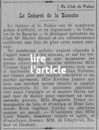 Au club du Palais, la cabaret de la Basoche, l'association du théâtre et des robes noires, sous la houlette du Président de ce club, Me Michel Breuil, qui est le frère cadet de Henri Breuil, surnommé le « pape de la Préhistoire »