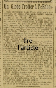 Lille : un globe-trotter à " L'Écho " , Frédéric Stanka, tchécoslovaque a débuté son tour du monde en trente mois le 16 juillet 1922, et ce n'est pas n'importe qui, artiste dramatique, acrobate aérien, champion du monde des parachutistes, totalement ignoré de nos jours