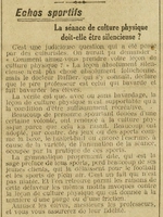 Échos sportifs : la séance de culture physique doit-elle être silencieuse ? Une judicieuse question, la culture physique rasant ? En conséquence " amusez les élèves "