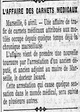 l'affaire des carnets médicaux prend une nouvelle tournure par l'arrestation d'un ancien député, le docteur Isoard. Une brève