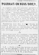 pourrait-on nous dire ? pourquoi, puisqu'il a été si eloquemment parlé du secret professionnel des percepteurs...