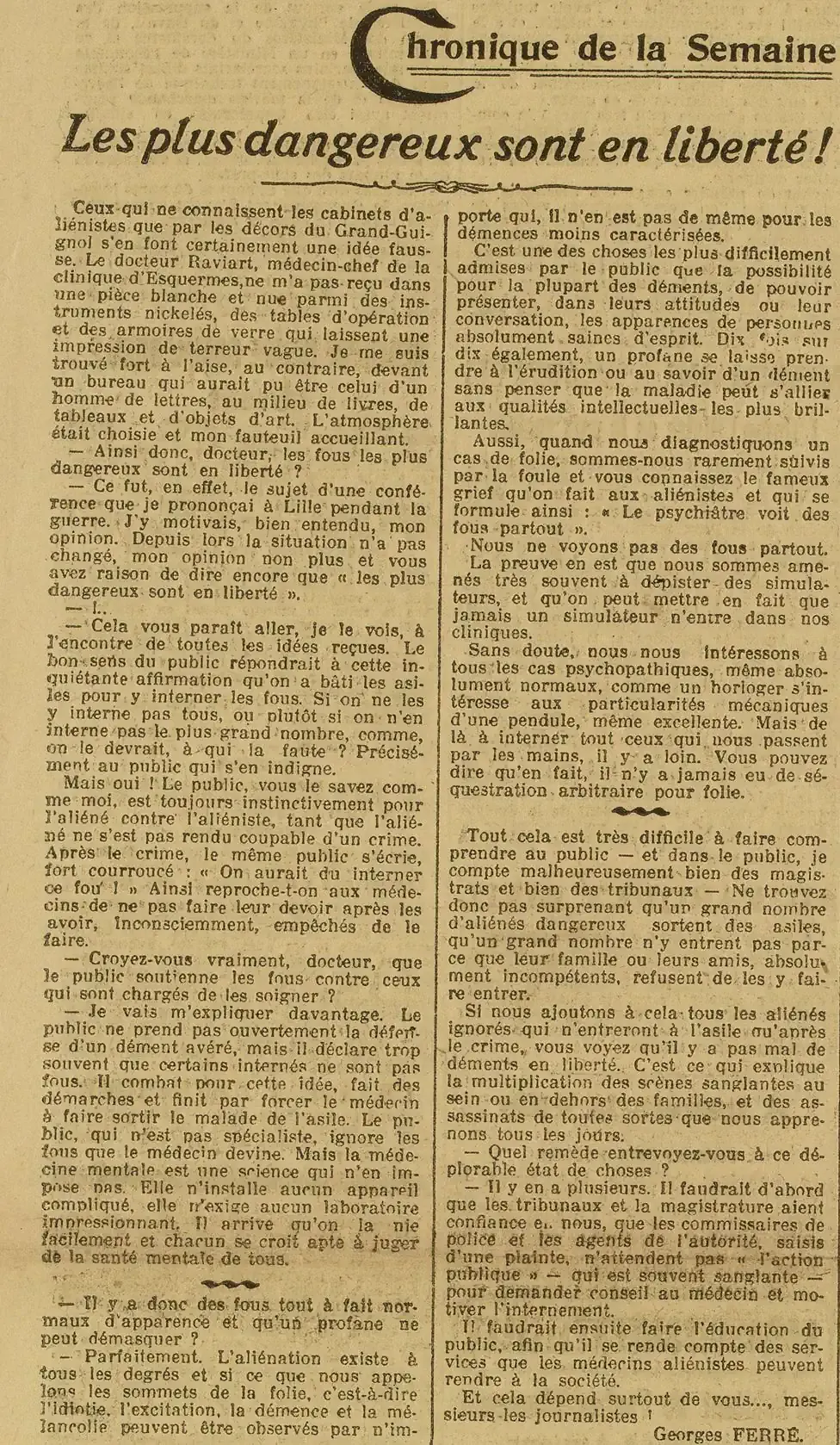 Les aliénés : tous ne sont pas interné