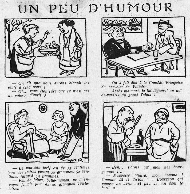 Un peu d'humour, des dessins humoristiques traitant de la vie chère, du poisson d'avril, mais surtout le cervelet de Voltaire