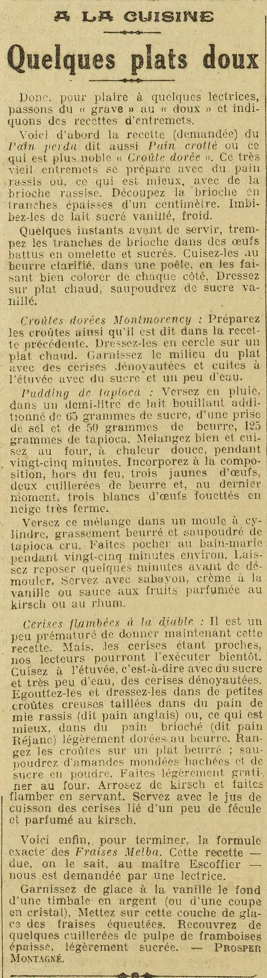 French toast also known as Crusted bread or Golden crusts, Montmorency - Tapioca pudding -  Devilled flambé cherries - Melba strawberries