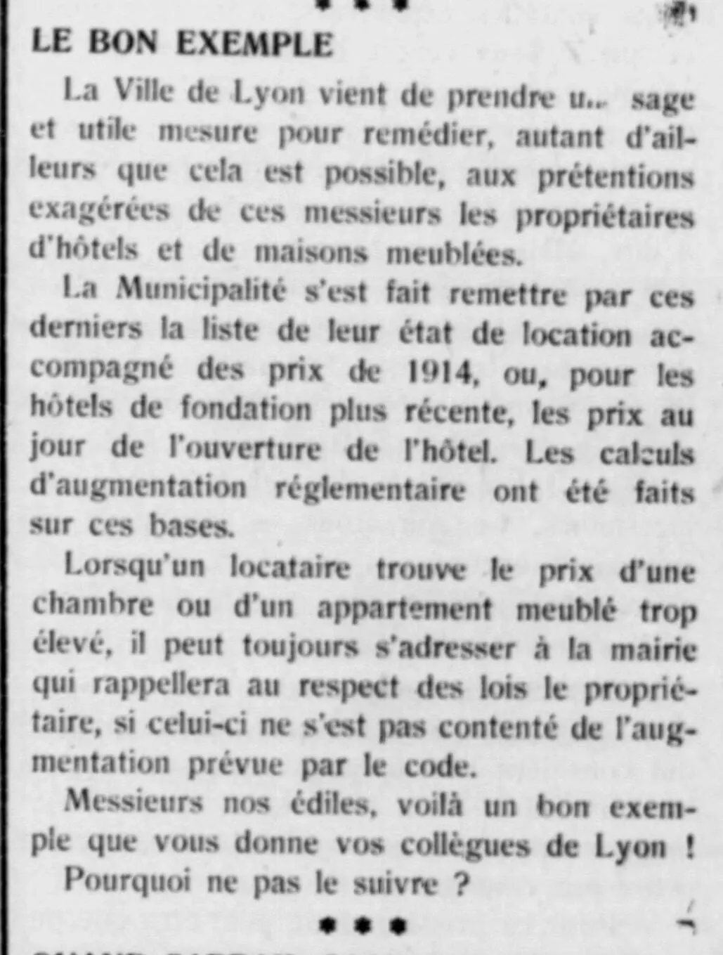 A good example, the city municipality of Lyon is taking a wise and useful measure