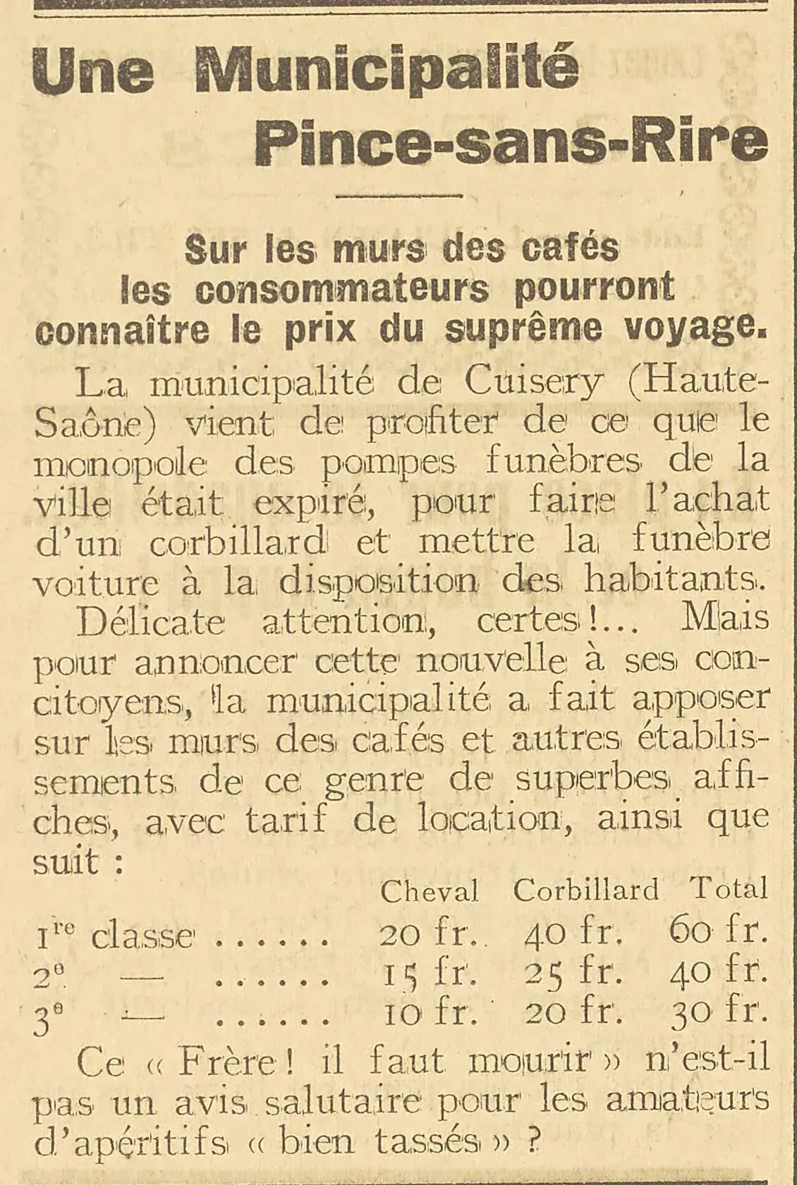 Une municipalité Pince-sans-rire