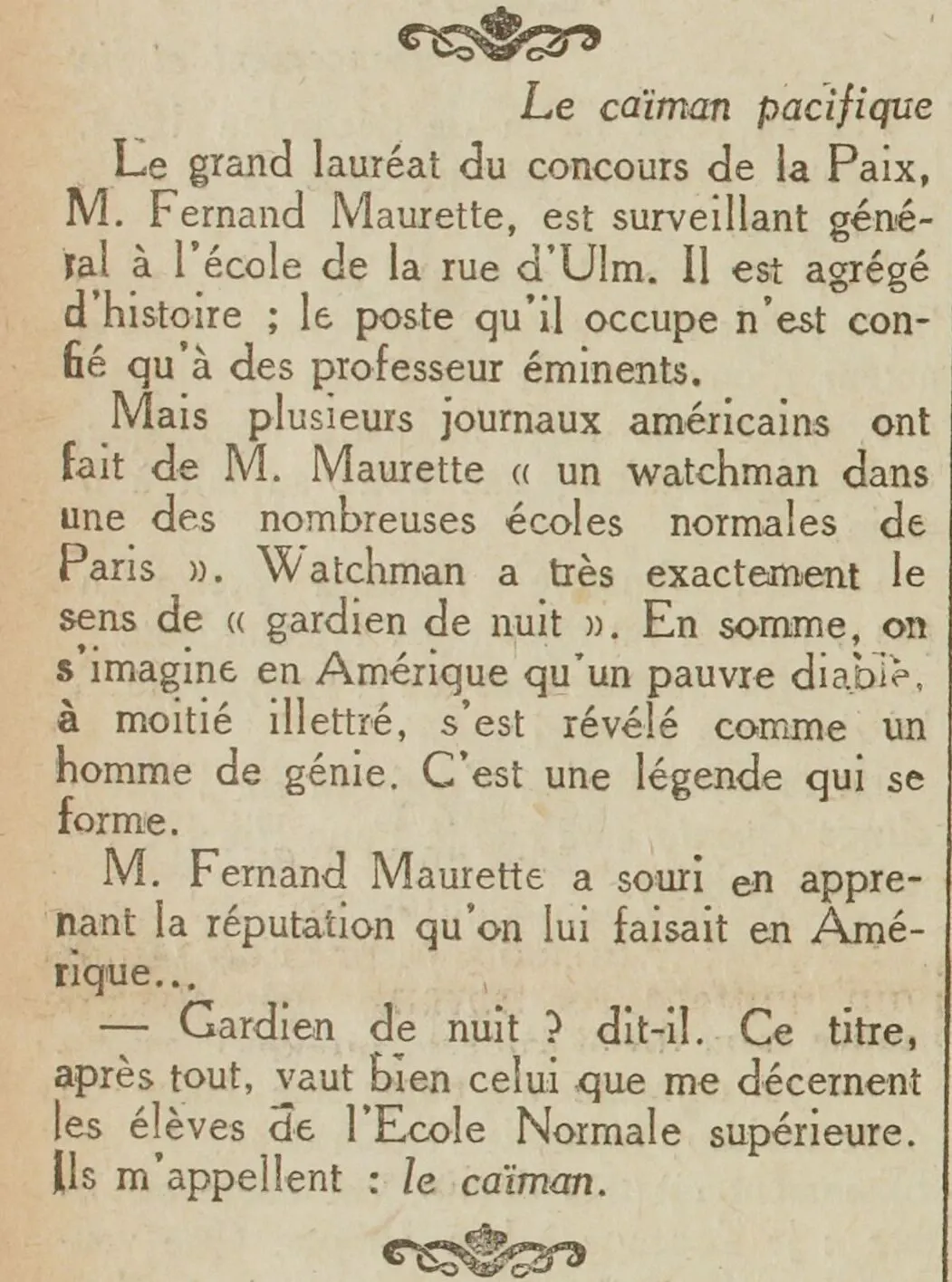 le caïman pacifiste