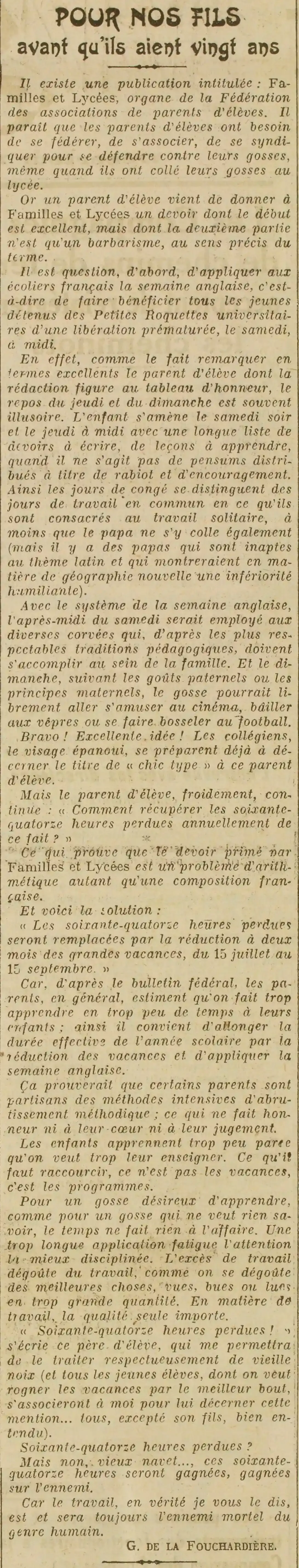  Les enfants apprennent trop peu parce qu'on veut trop leur enseigner.