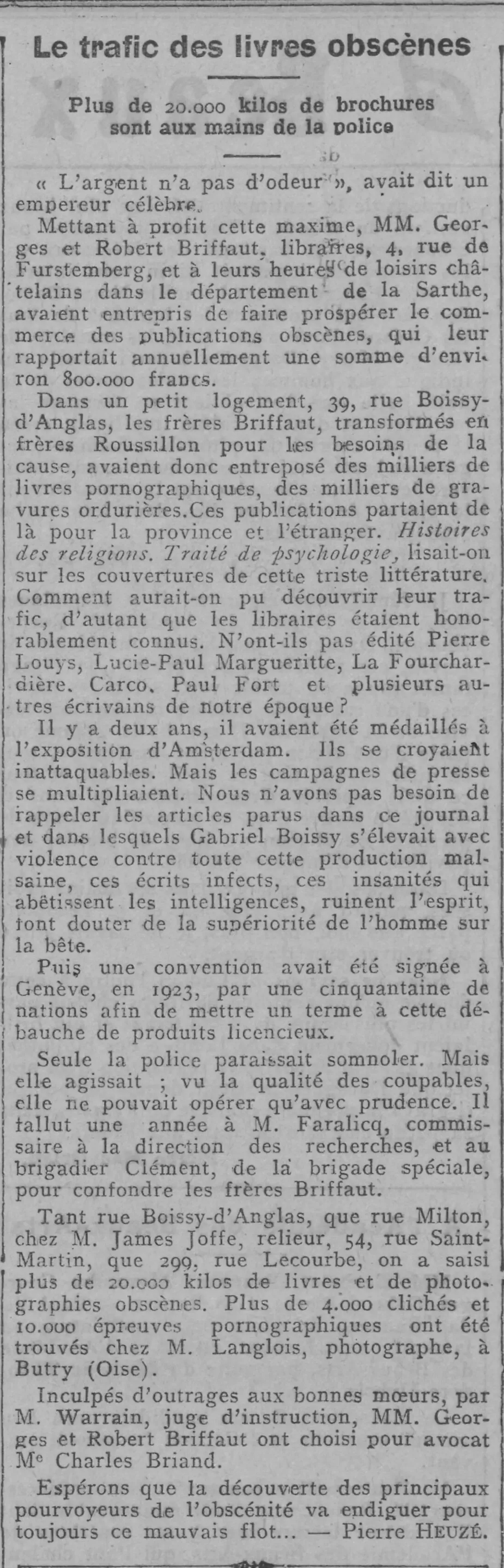  Comoedia 19224 11 16 Le trafic de livres obscènes. Plus de 20 000 kilos de brochures sont aux mains de la Police 