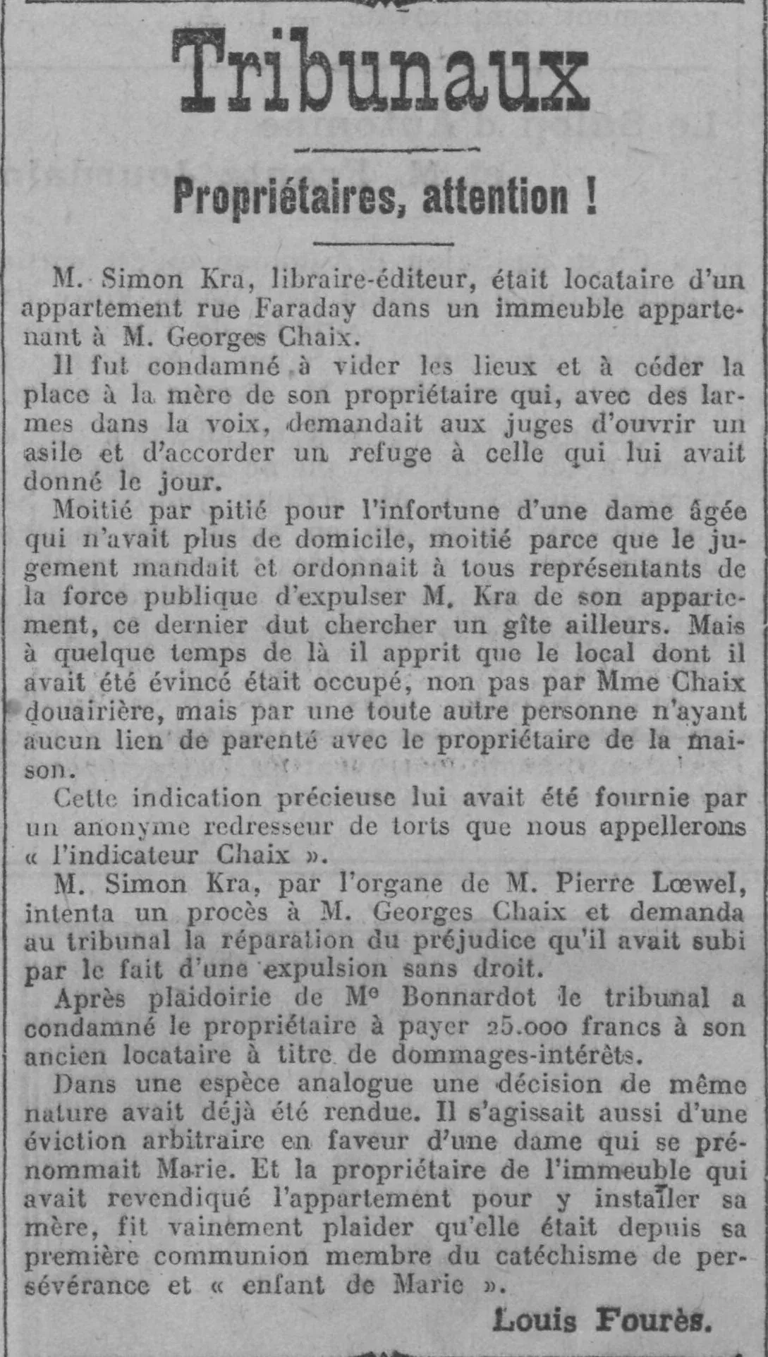  Comoedia 19224 11 16 Tribunaux : Propriétaires, attention. Un jugement qui peut intéresser les locataires évincés par des propriétaires indélicats 