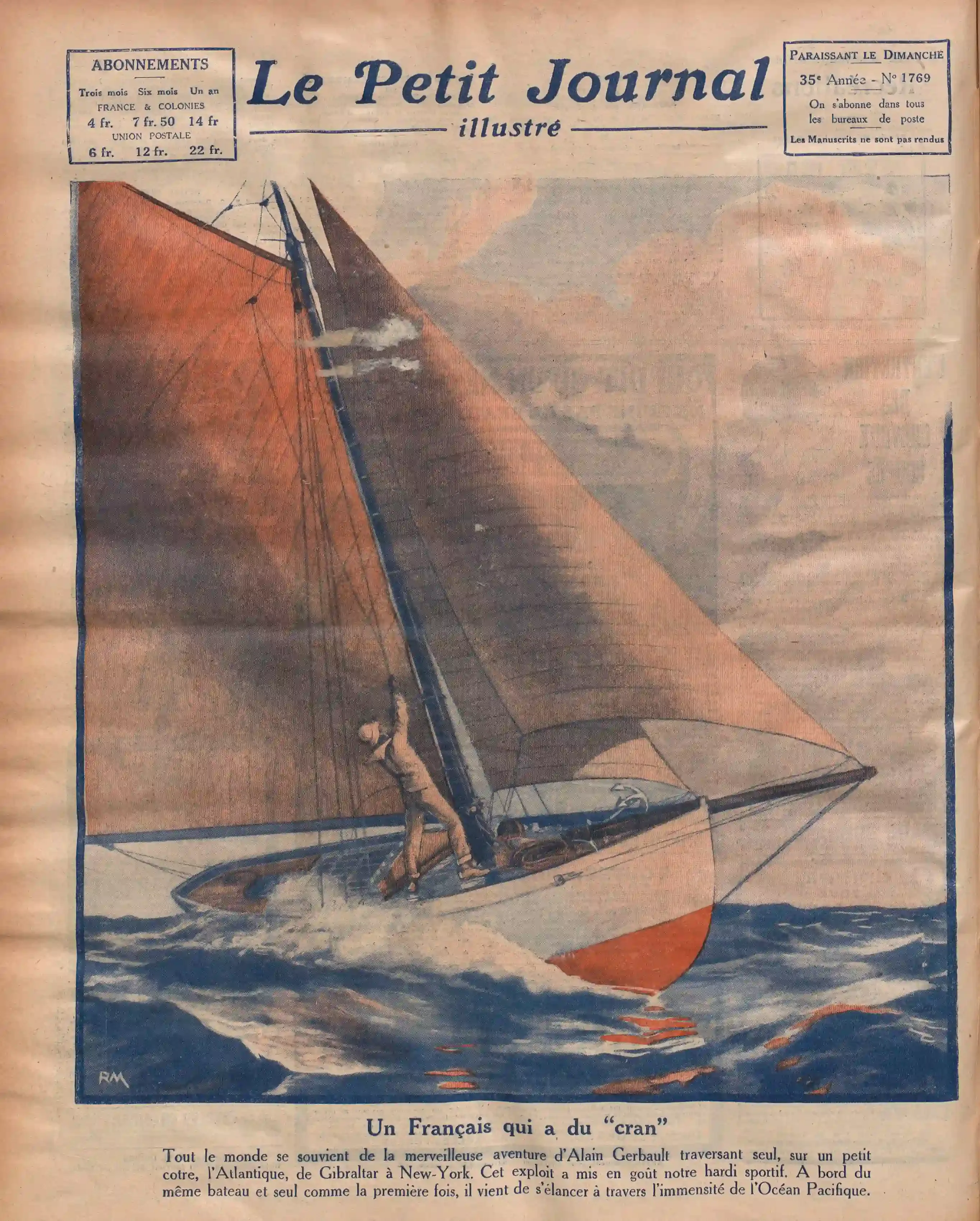   Le Petit journal illustré 1924 11 16 en image Alain Gerbault, un Français qui a du " cran " . Une illustration de plein page du navigateur solitaire sur son cotre.