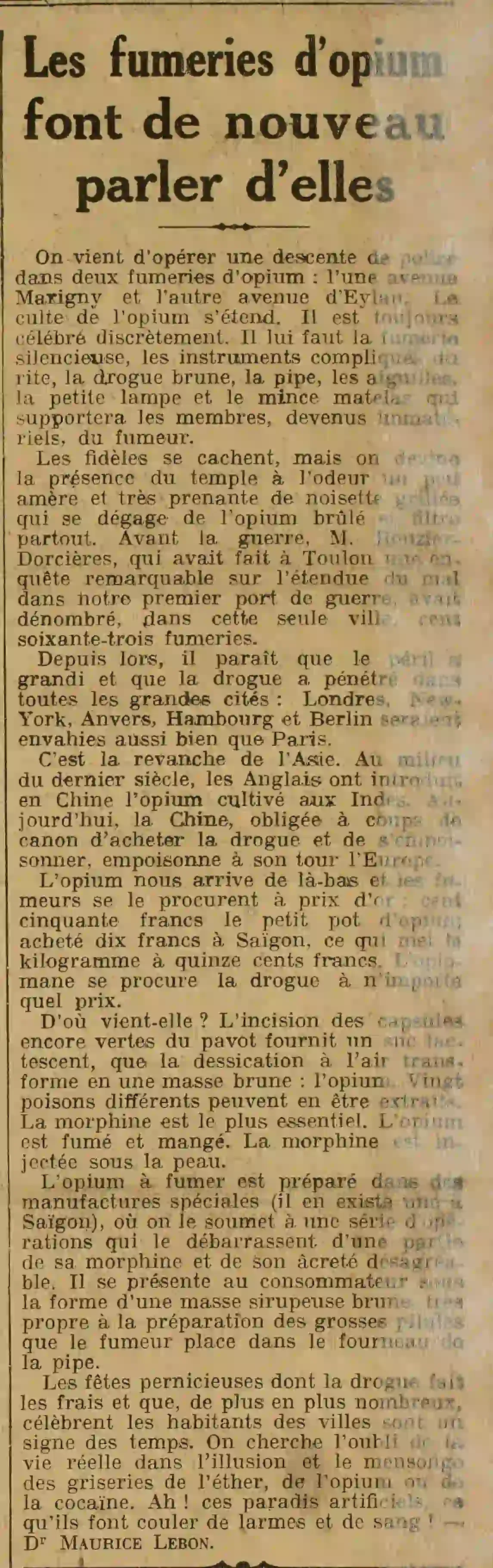 Les fumeries d'opium font de nouveau parler d'elles
