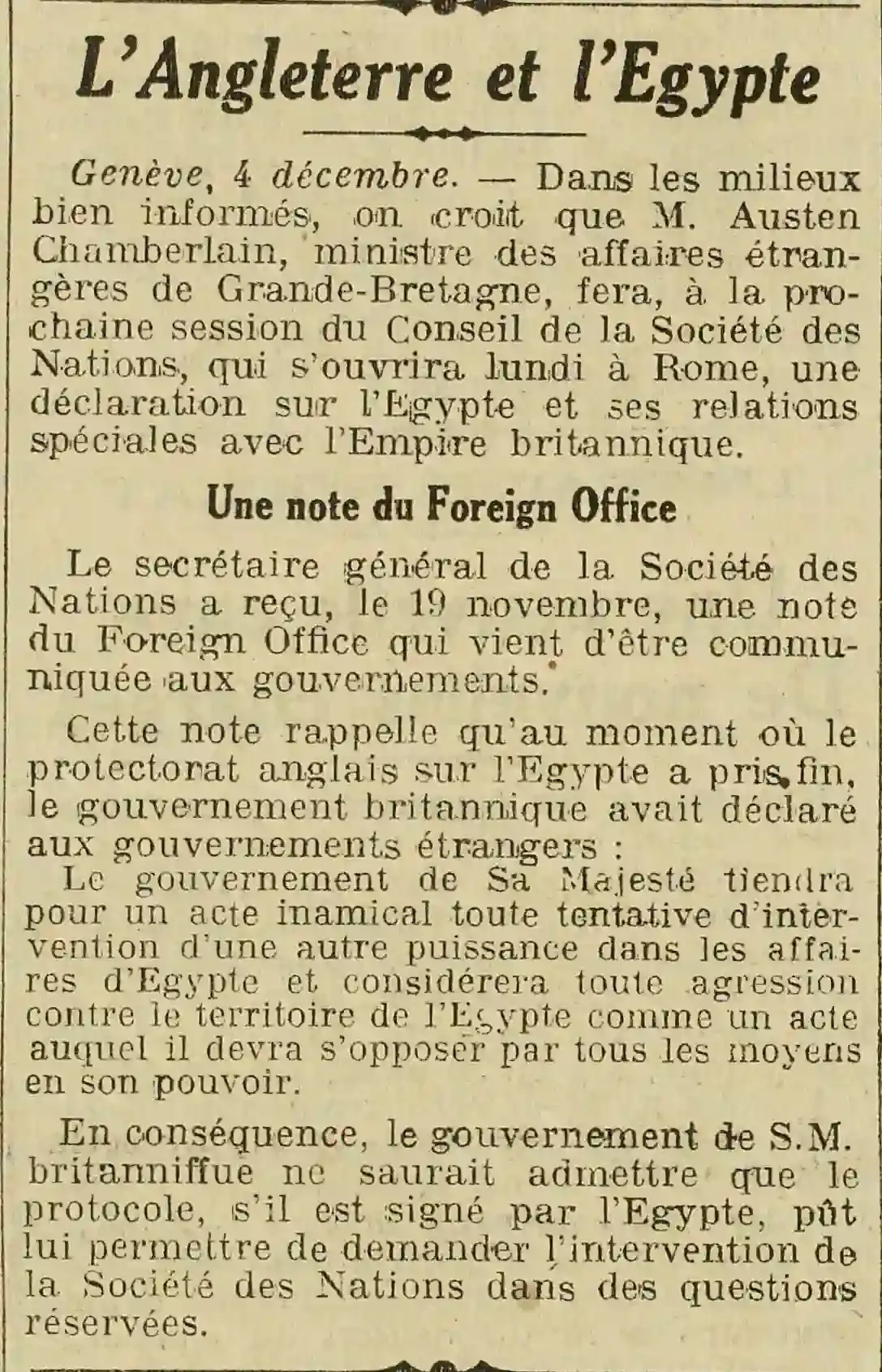 L'Angleterre et l'Égypte : le protectorat anglais sur l’Égypte a pris, fin mais...