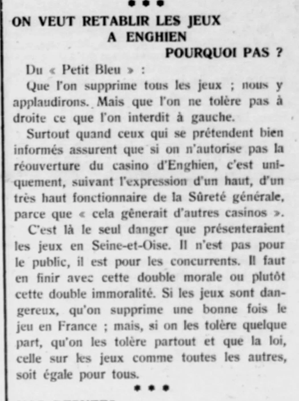   Le Cri de Marseille  24 12 21   At the Enghien casino, they want to reinstate the games