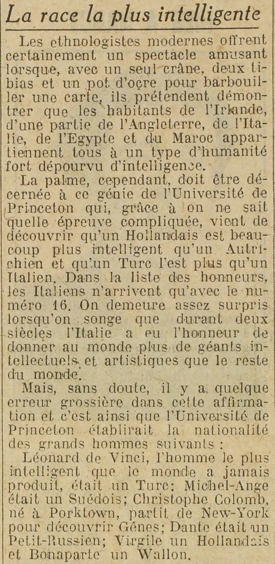 la race la plus intelligente : une stupidité