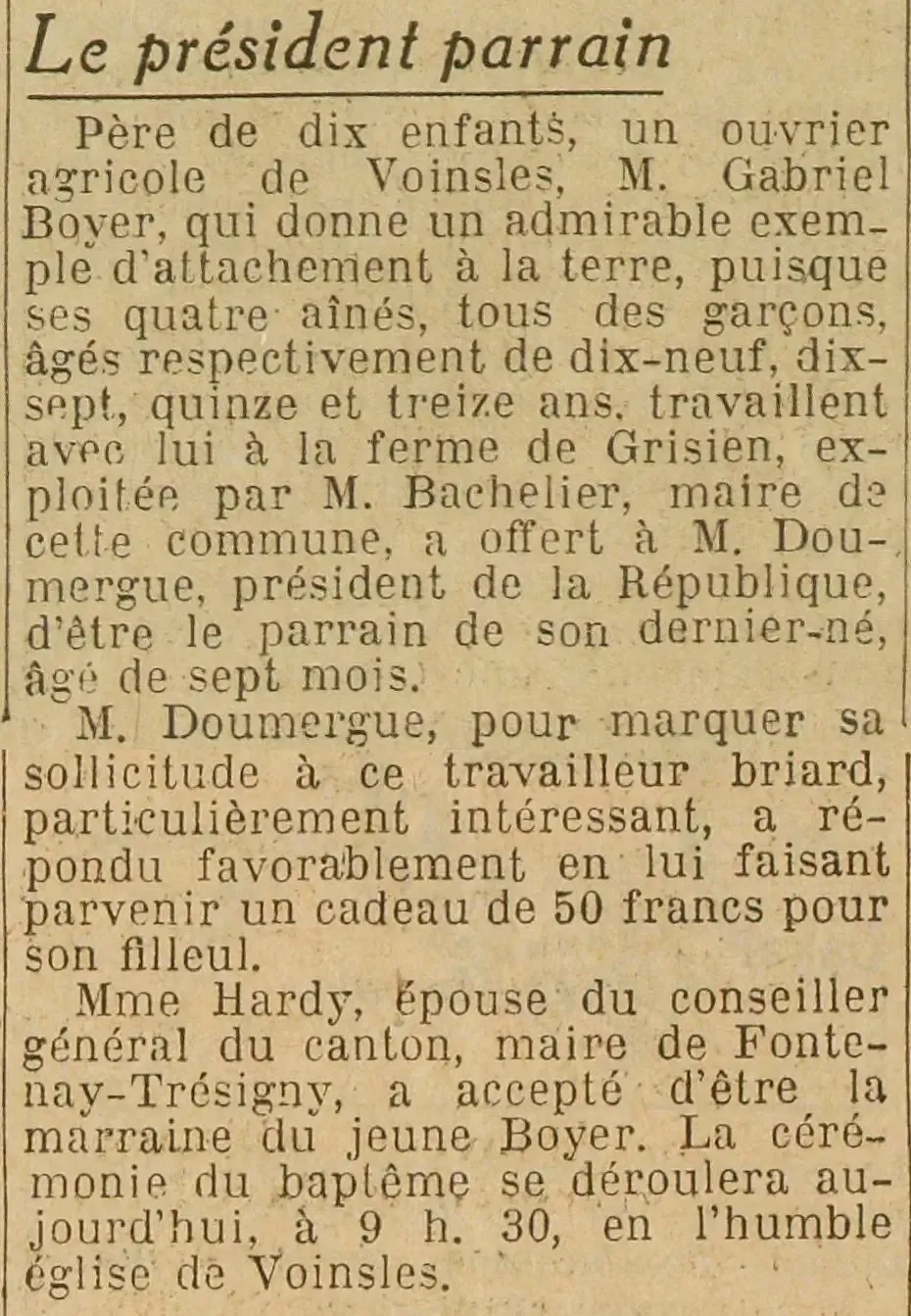 Gabriel Boyer a demandé au président de la République, d'être le parrain de son dernier-né, âgé de sept mois.