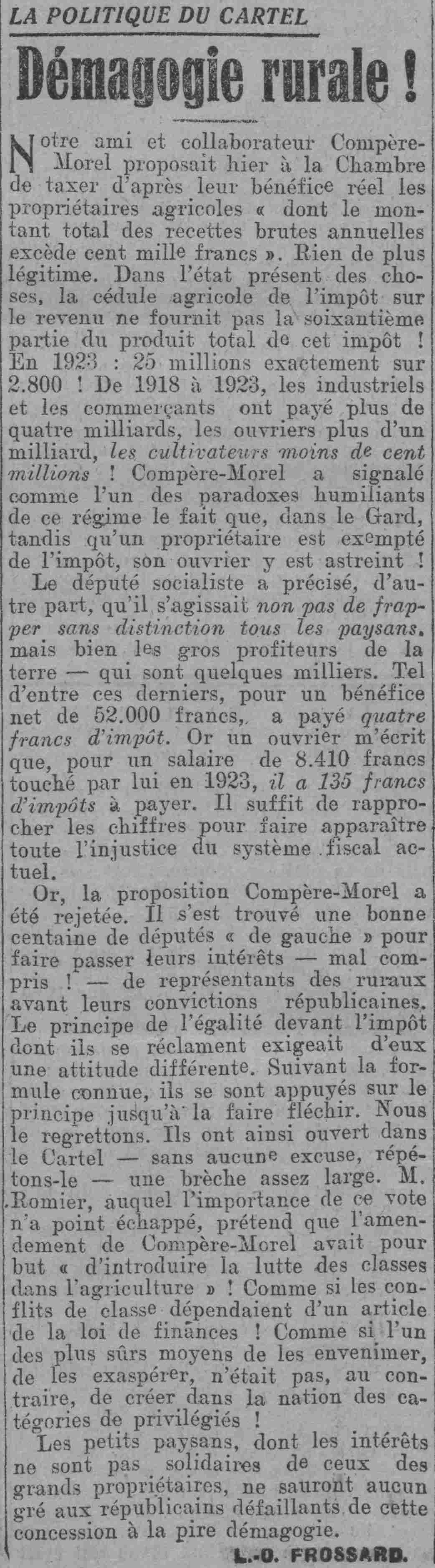  démagogie rurale : L'un des plus sûrs moyens d'envenimer les conflits sociaux est de créer dans la nation des catégories de privilégiés.