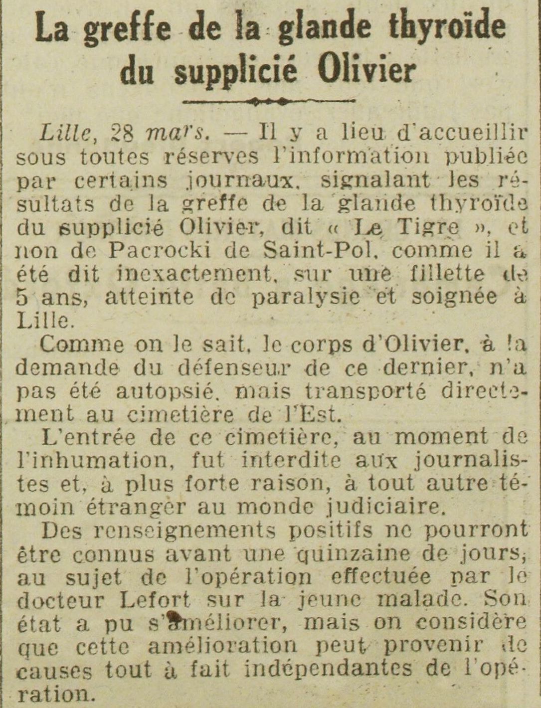 L Oeuvre 1925 03 29La greffe de la glande thyroïde du supplicié Olivier, sur une fillette de cinq ans.