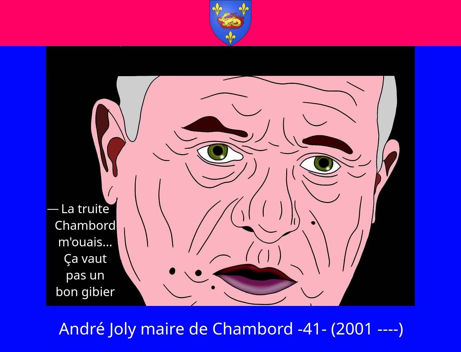 André Joly maire de Chambord 2001 -- 04 c