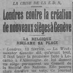 Paris soir 1926 02 14 La crise de la S. D. N. Londres contre la création de nouveaux sièges à Genève