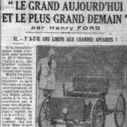 Le Petit Parisien 1926 04 20 Henry Ford "Le grand aujourd'hui le plus grand demain" chap II