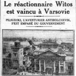 v LHumanité 1926 05 16 Le coup d'état polonais : Pilsudski, l'aventurier antibolchevik, s'est emparé du gouvernement