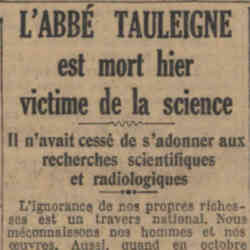 v Le Journal 1926 06 06 L'abbé Tauleigne est mort victime de la science