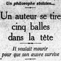 Le Matin 1926 06 13 Un philosophe stoicien... se tire cing balles dans la tête