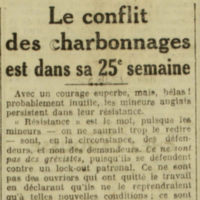 Le conflit des charbonnages est dans sa 25° semaine